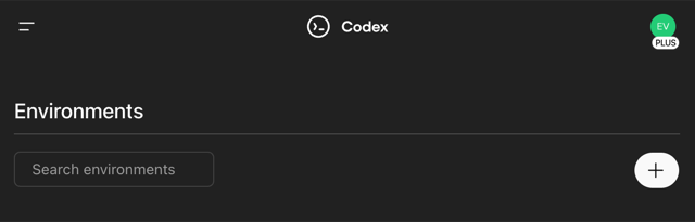 The header and top section of the Codex web interface. The header features the Codex logo in the center and a user profile icon ('EV PLUS') on the far right. Below the header is the section title 'Environments' in large letters. Underneath that is a search input field labeled 'Search environments' aligned to the left, and a white circular button with a '+' symbol inside it aligned to the right. The overall background is dark.