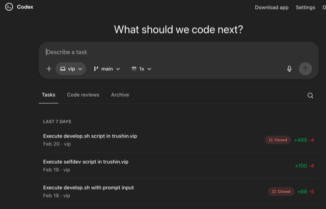 A user interface with the Codex logo at the top left. The main heading is 'What should we code next?' followed by an input field that says 'Describe a task'. Below the input field is a tabbed area with 'Tasks', 'Code reviews', and 'Archive'. The 'Tasks' tab is active, showing a list of tasks under 'LAST 7 DAYS' including items like 'Execute develop.sh script in trushin.vip', each with date, repository name ('vip'), status indicators like 'Closed', and line change counts like '+485 -4'.