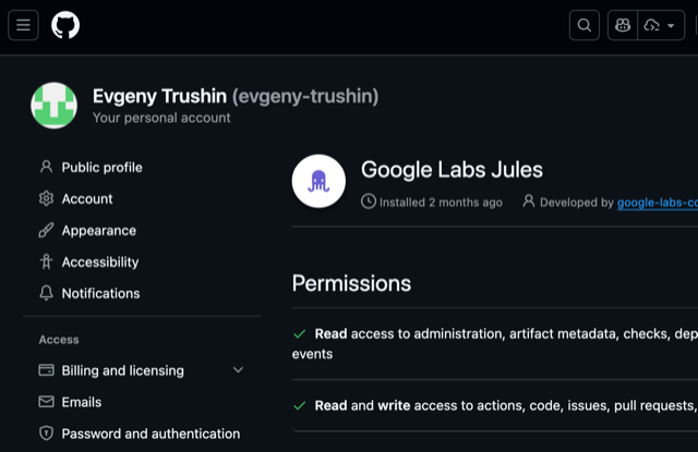 Screenshot of the GitHub settings page. The user profile for 'Evgeny Trushin (evgeny-trushin)' is shown in the left sidebar under 'Your personal account' section. The right main content area displays the details for an installed GitHub App called 'Google Labs Jules', noting it was installed 2 months ago. The 'Permissions' section lists: 'Read access to administration, artifact metadata...' and 'Read and write access to actions, code, issues, pull requests...'.